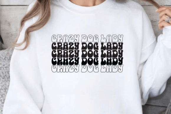 Crazy Dog Lady SVG: Graphics for Crafts & Branding