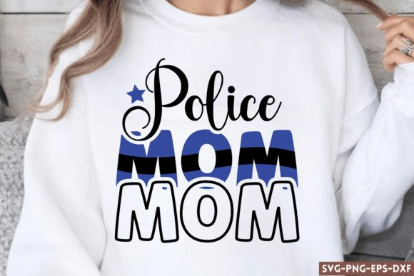 Police Mom SVG: Graphics for Crafts & Blogs