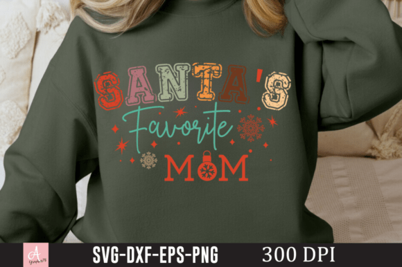 Santa's Favorite Mom SVG: Graphics for Crafts