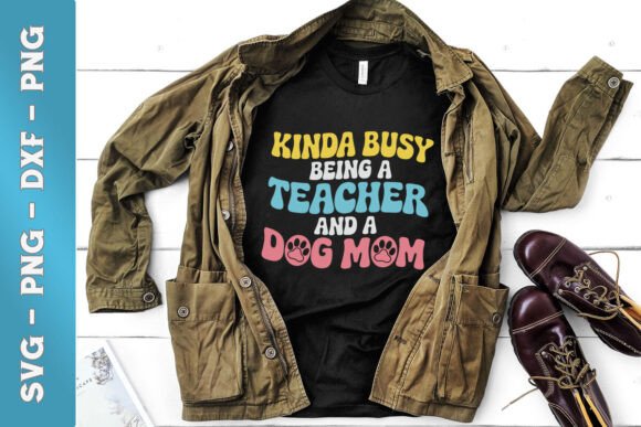 Teacher Dog Mom SVG: Graphics for Crafts